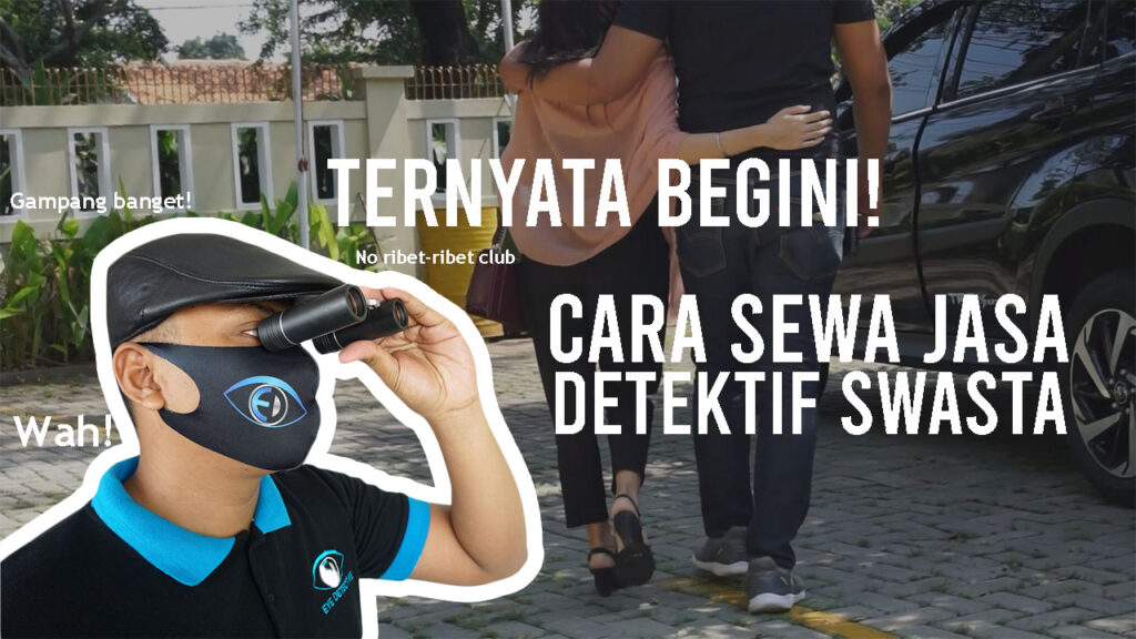 ternyata begini cara sewa jasa detektif swasta