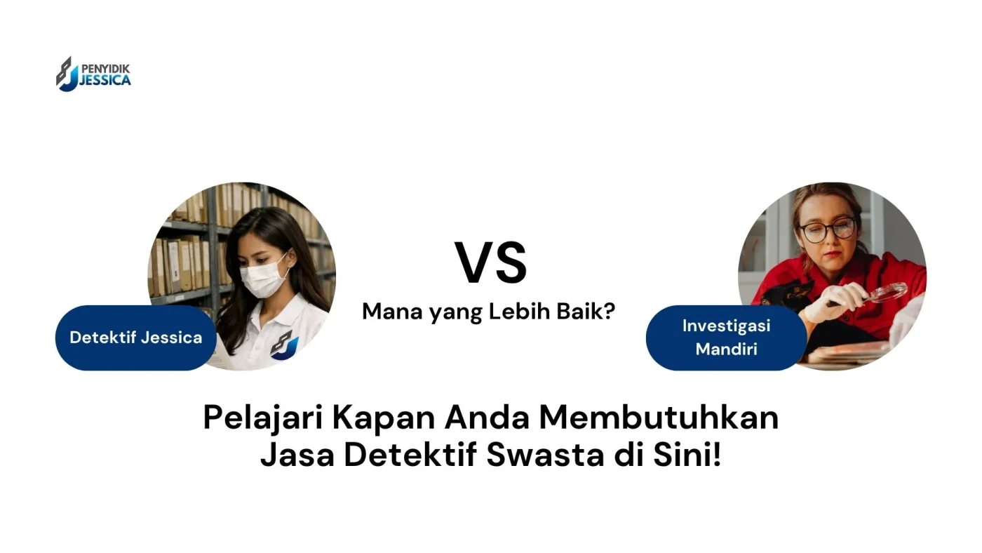 Kapan Seseorang Membutuhkan Jasa Detektif Swasta